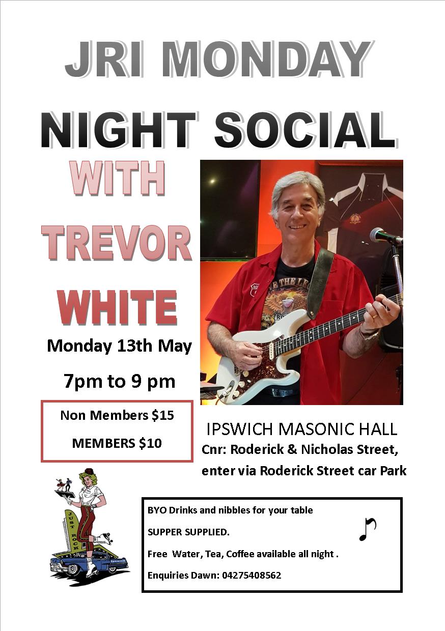 Social with Trevor White @ Ipswich Masonic Centre Hall